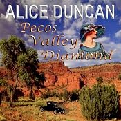 Pecos Valley Diamond | [Alice Duncan]