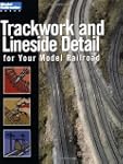 Trackwork and Lineside Detail for You...