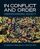 In Conflict and Order: Understanding Society (13th Edition)