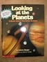Looking at the Planets: A Book About the Solar System/With a Glow in the Dark Planet Mobile