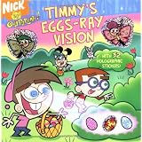 Timmy's Eggs-Ray Vision (Fairly OddParents) ~ Catherine Samuel