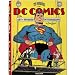 75 Years Of DC Comics: The Art Of Modern Mythmaking