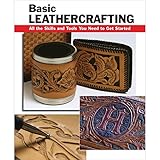 basic leathercrafting all the skills and tools you need to get started how to basics