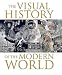 The Visual History of the Modern World