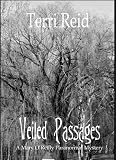 Veiled Passages - A Mary OReilly Paranormal Mystery (Book 10) (Mary OReilly Paranormal Mysteries)