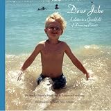Dear Jake: A Letter to a Grandchild of Divorcing Parents