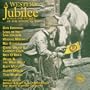A Western Jubilee: Songs and Stories of the American West