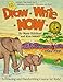 Draw Write Now Book 8: Animals of the World Part II: Grassland and Desert Animals