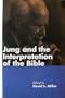 Jung and the Interpretation of the Bible