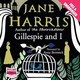 Gillespie and I (Unabridged)