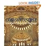 Constantinople: Istanbul's Historical Heritage