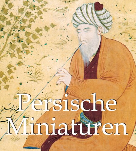 Persische Miniaturen (German Edition)
