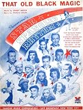 That Old Black Magic from Star Spangled Rhythm