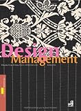 Design Management: Managing Design Strategy, Process and Implementation (Required Reading Range)