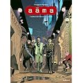 A�ma, Tome 1 : L'odeur de la poussi�re chaude