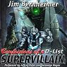 Confessions of a D-List Supervillain