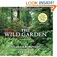 The Wild Garden: Expanded Edition
