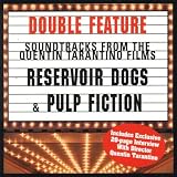Reservoir Dogs & Pulp Fiction: Soundtracks From The Quentin Tarantino Films