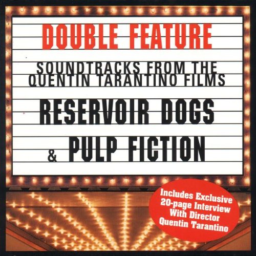 Reservoir Dogs & Pulp Fiction: Soundtracks From The Quentin Tarantino Films Various Artists