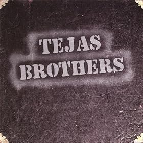 Tejas Brothers