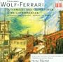 Wolf-Ferrari: Intermezzi und Ouvert�ren; Streichserende