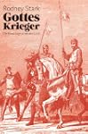 Gottes Krieger: Die Kreuzz�ge in neue...