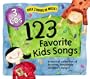 123 Favorite Kids Songs 1-3