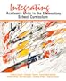 Integrating Academic Units in the Elementary School Curriculum