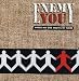 Enemy You-Where No One Knows My Name