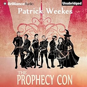 The Prophecy Con: Rogues of the Republic, Book 2