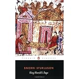 King Harald's Saga: Harald Hardradi of Norway: From Snorri Sturluson's Heimskringla (Penguin Classics) ~ Snorri Sturluson