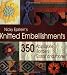 Nicky Epstein's Knitted Embellishments: 350 Appliques, Borders, Cords, and More!