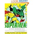 Supermen!: The First Wave Of Comic Book Heroes 1936-1941 by Greg Sadowski and Jonathan Lethem