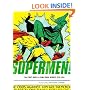 Supermen!: The First Wave Of Comic Book Heroes 1936-1941