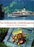 Produkt-Bild: Eine kulinarische Entdeckungsreise durch die Zentralschweiz