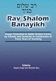 Rav Shalom Banayikn