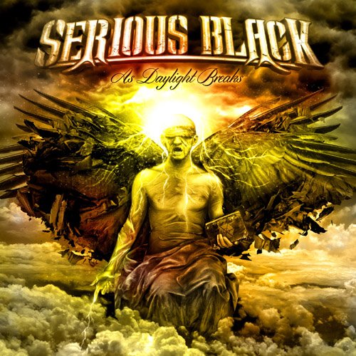 SERIOUS BLACK - As Daylight Breaks - Zortam Music