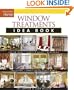 Window Treatments Idea Book (Taunton Home Idea Books)