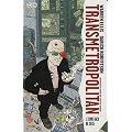 Best Of - Transmetropolitan, Tome 1 : Le come-back du si�cle