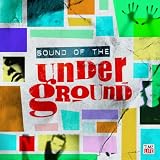 Sound of the Underground