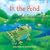 In the Pond (Usborne Picture Books)