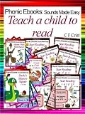 Teach a child to read (Phonic Ebooks: Sounds Made Easy)