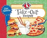 Our Favorite Take-Out Recipes Cookbook: We just love take-out food for a change.whether its All-American, Mexican, Italian or Chinese its delicious! ... with take- (Our Favorite Recipes Collection)