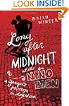 Long After Midnight At the Nino Bien:...