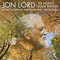Jon Lord: To Notice Such Things, Evening Song, et al.