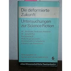 Die deformierte Zukunft