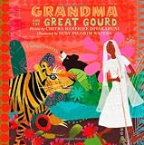 Grandma and the Great Gourd: A Bengali Folktale