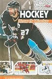 Hockey: How It Works (Sports Illustrated Kids: the Science of Sports)