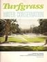 Turfgrass Water Conservation (Publication, 21405)