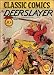 Book The Deerslayer (Classic Comics, Volume 17)